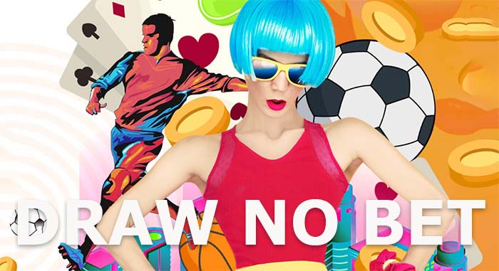 Kèo Draw No Bet Bí Kíp Thắng Lớn Khi Cá Cược Thể Thao