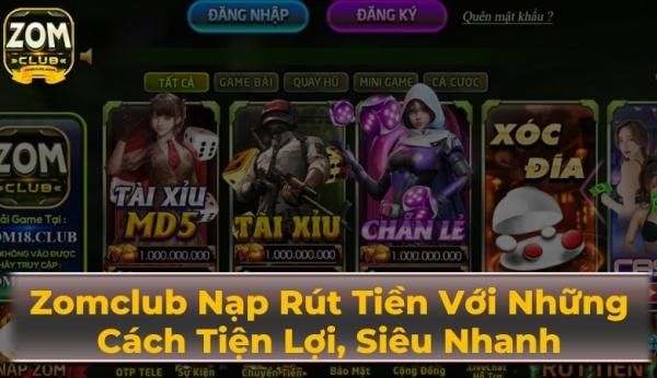 Nạp Tiền ZomClub Mượt Mà Hướng Dẫn Bí Kíp Tiết Kiệm