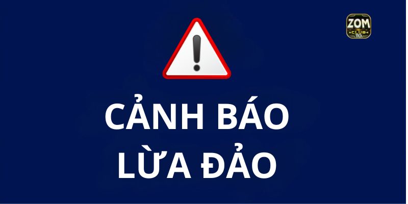 Tin đồn zomclub lừa đảo - cảnh báo lừa đảo